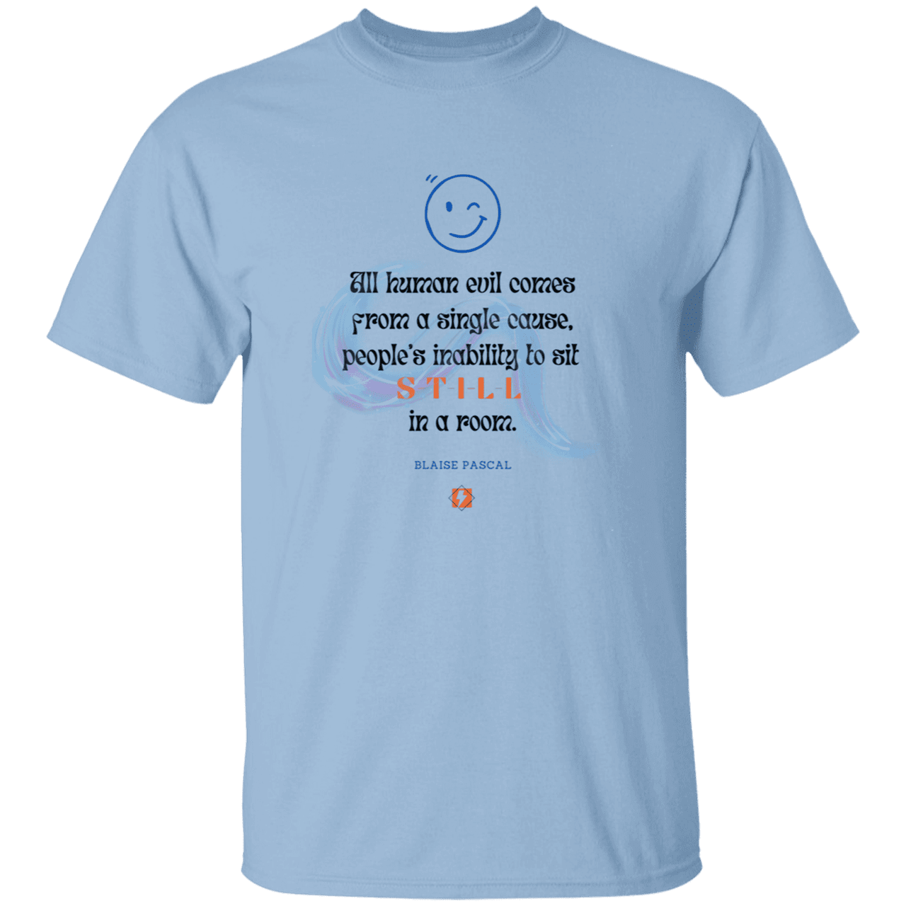 Men’s T-Shirt Heavyweight G500 with inspiring Pascal quote: BP101 - Importance of keeping still - Color: Light Blue