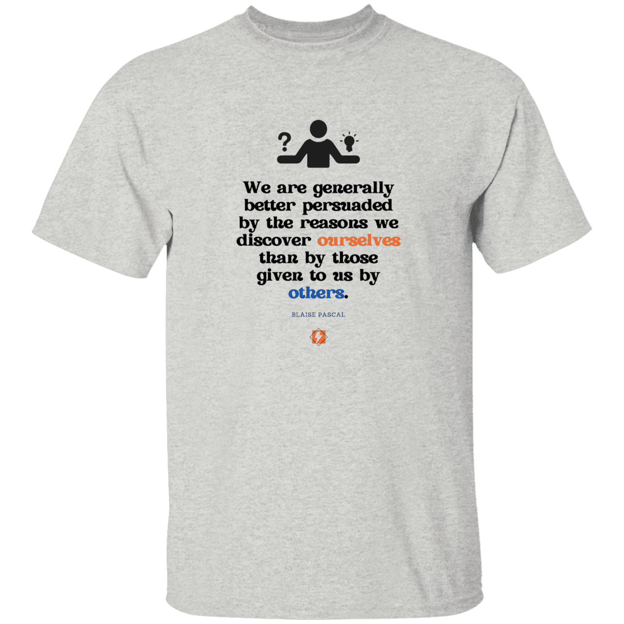 Men’s T-Shirt Heavyweight G500 with inspiring Pascal quote: BP115 - The path of persuation involves self-discovery - Color: Ash