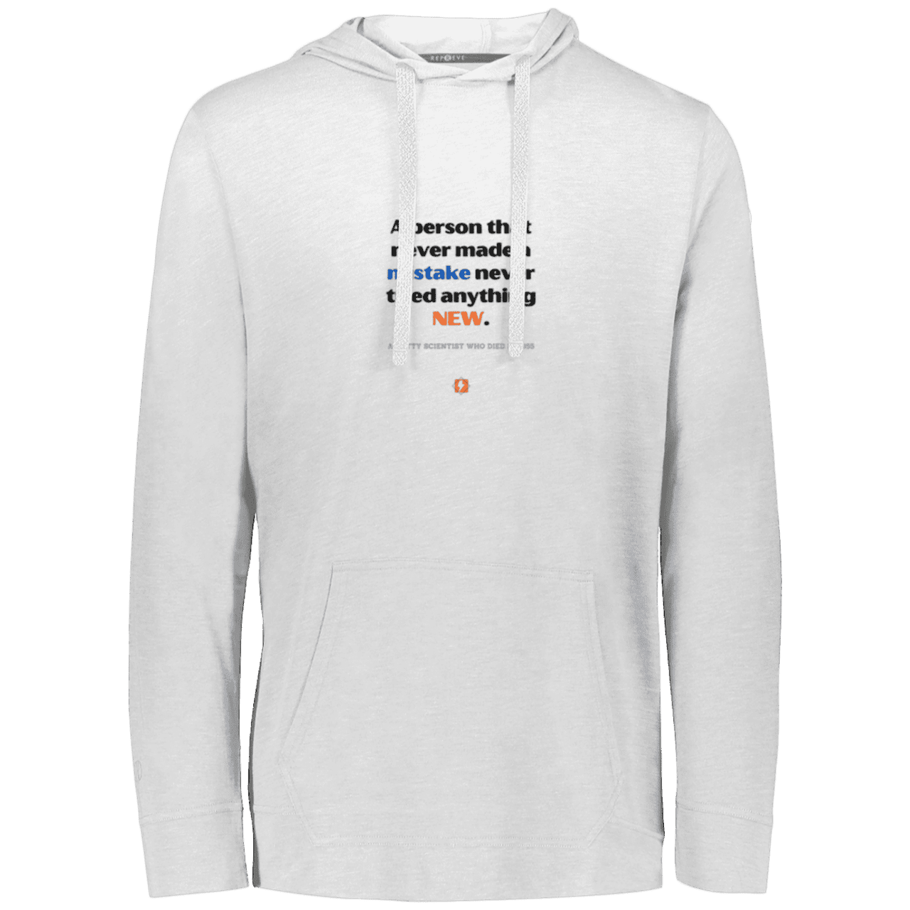 Men's T-Shirt Hoodie Eco Triblend 222577 with inspiring Einstein quote: E118 - Try new things and learn from mistakes - Color: White