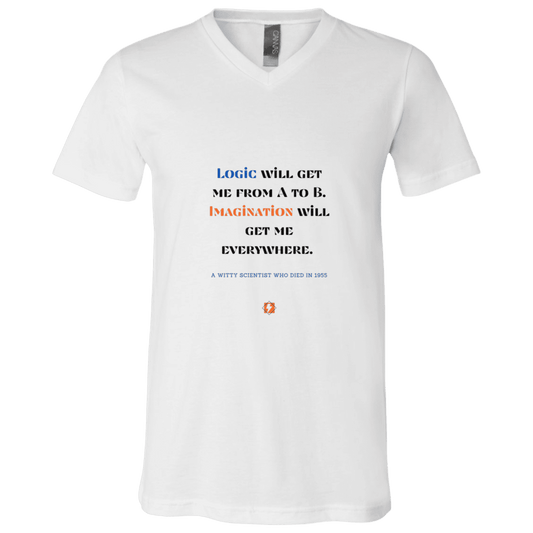 Men's T-Shirt Jersey Combed Cotton V-Neck 3005 with inspiring Einstein quote: E113 - Imagination will get you where logic can't - Color: White