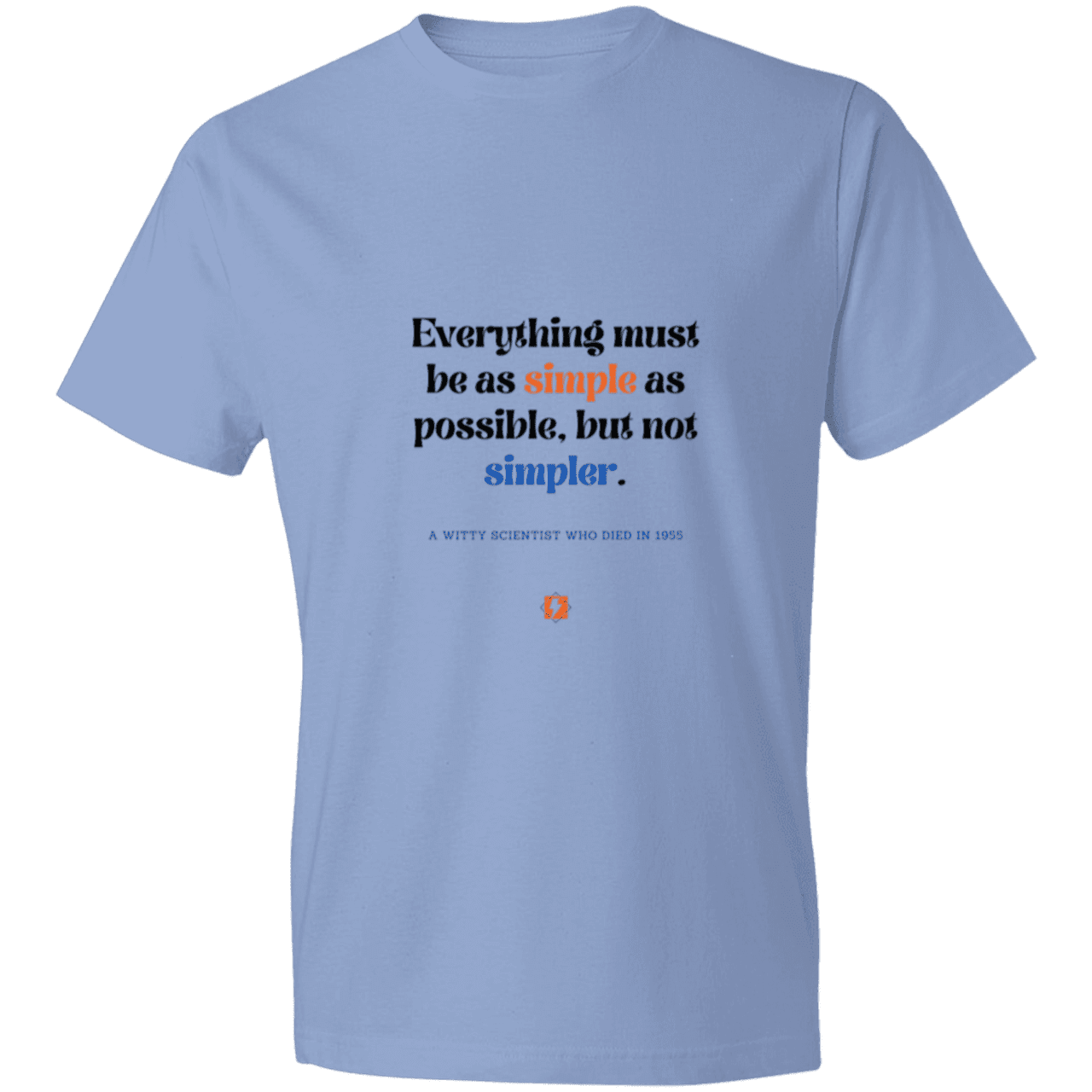 Men's T-Shirt Lightweight 980 with inspiring Einstein quote: E122 - Simplicity is best - Color: Light Blue