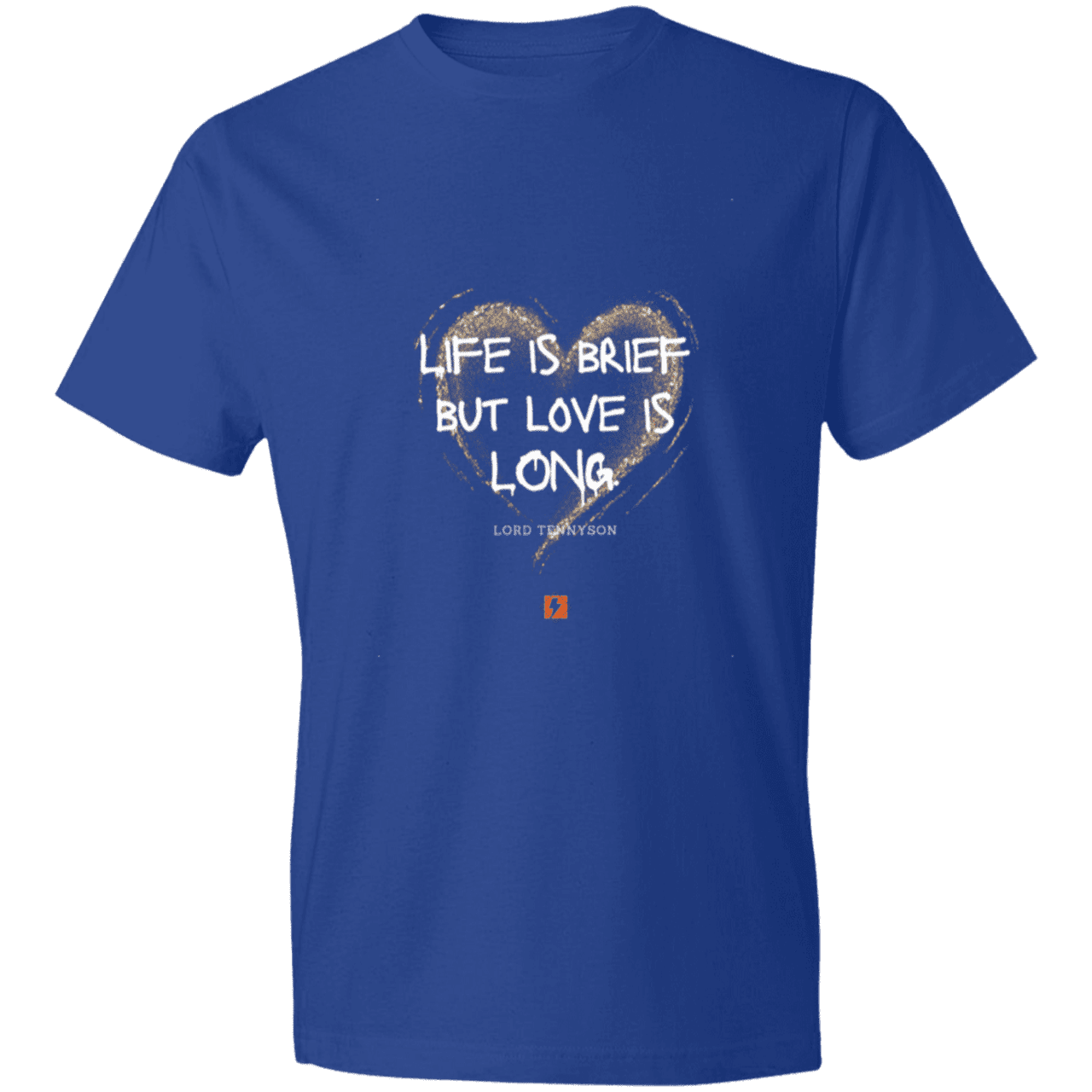 Men's T-Shirt Lightweight 980 with inspiring Tennyson quote: LT108 - Life vs Love - Color: Royal