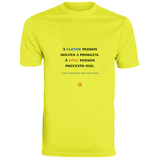 Men's T-Shirt Moisture-Wicking Tee 790 with inspiring Einstein quote: E110 - Be clever, but better to be wise - Color: Safety Yellow