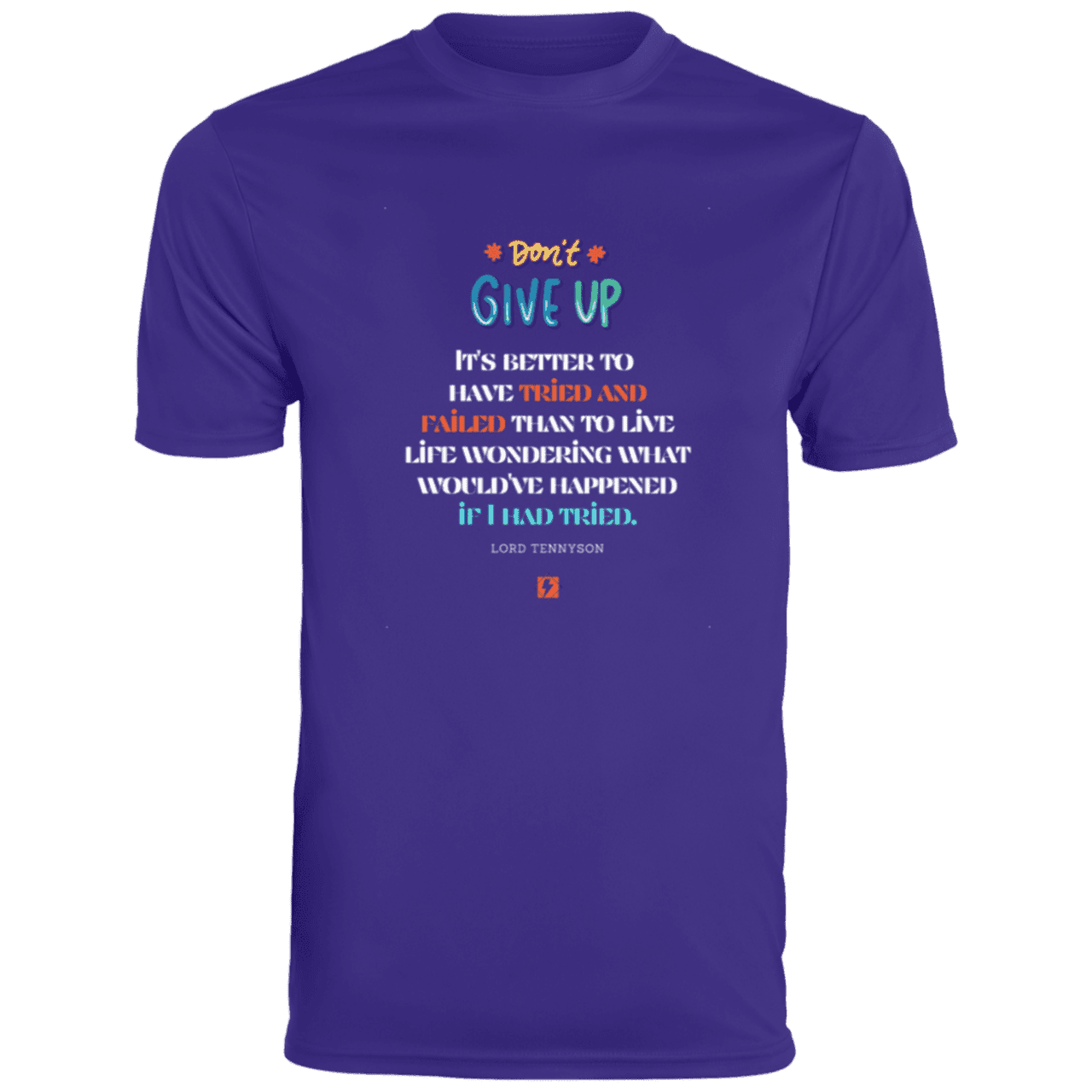 Men's T-Shirt Moisture-Wicking Tee 790 with inspiring Tennyson quote: LT106 - Failure better than non-attempt - Color: Purple