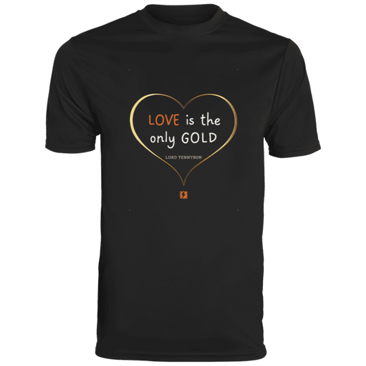 Men's T-Shirt Moisture-Wicking Tee 790 with inspiring Tennyson quote: LT109 - Love is Gold - Color: Black