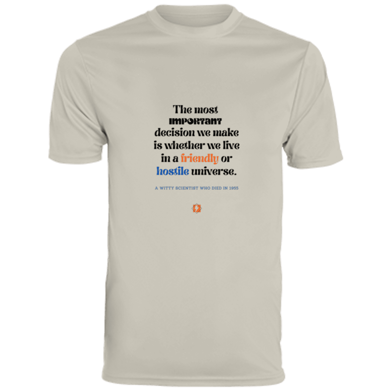 Men's T-Shirt Moisture-Wicking Tee 790 with inspiring Einstein quote: E115 - Understanding the nature of the universe is key - Color: Silver Grey