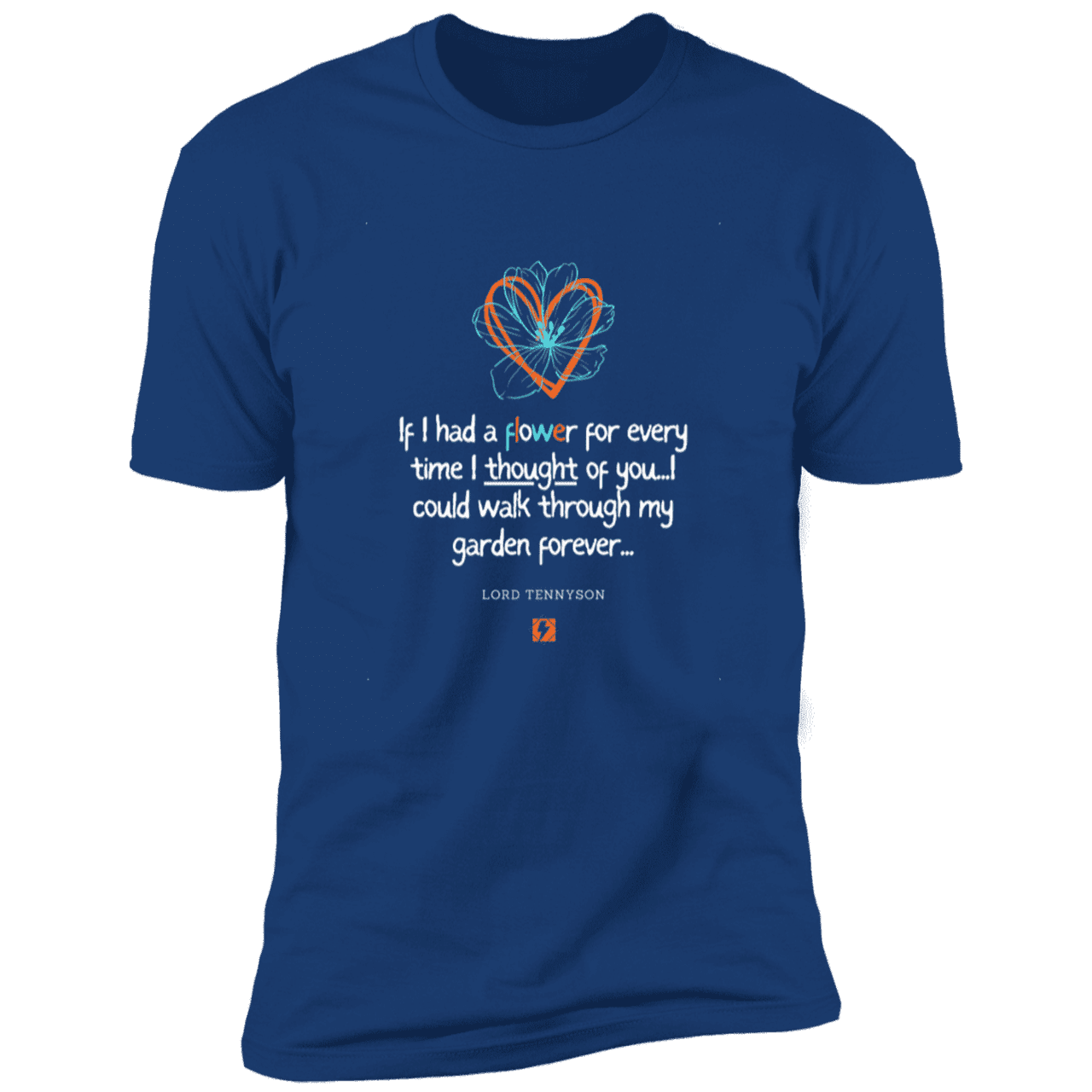 Men's T-Shirt Premium SS NL3600 with inspiring Tennyson quote: LT104 - Thinking of you - Color: Royal