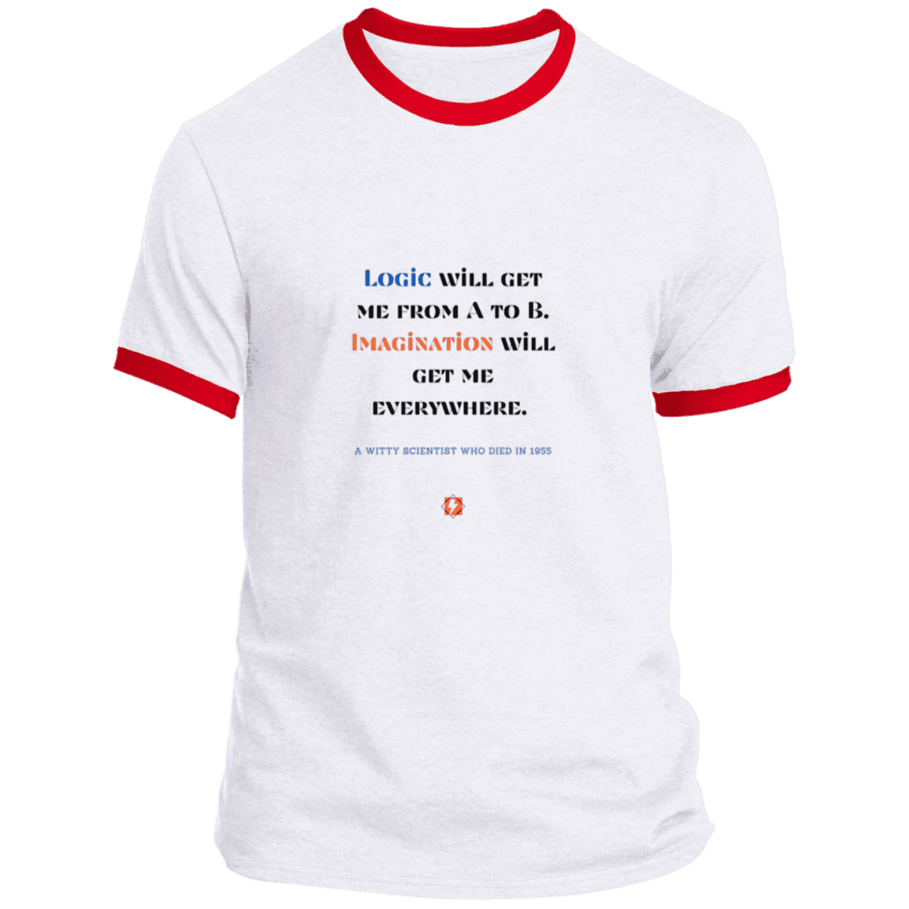 Men's T-Shirt Ringer Tee PC54R Light with inspiring Einstein quote: E113 - Imagination will get you where logic can't - Color: White/Red