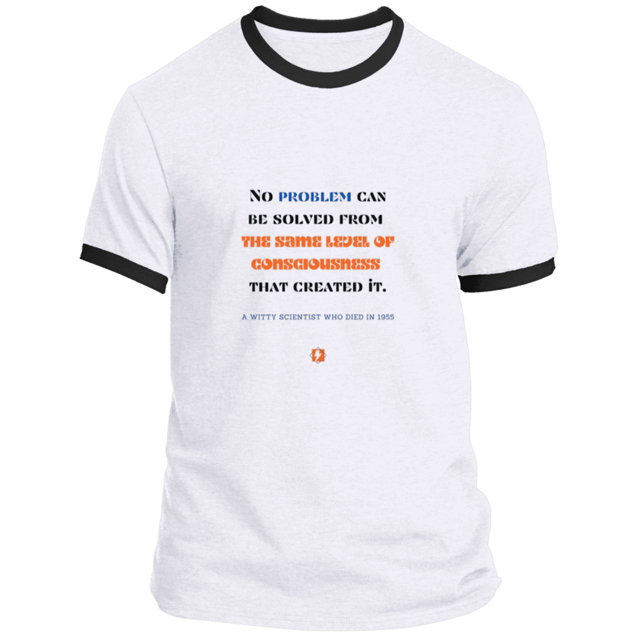 Men's T-Shirt Ringer Tee PC54R Light with inspiring Einstein quote: E111 - Problem solving needs fresh thinking - Color: White/Jet Black