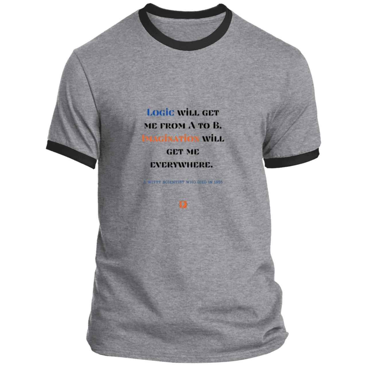 Men's T-Shirt Ringer Tee PC54R Light with inspiring Einstein quote: E113 - Imagination will get you where logic can't - Color: Athletic Heather/Jet Black