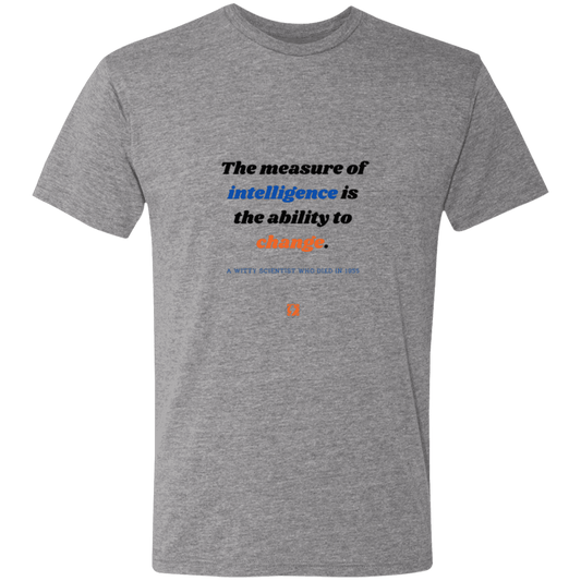 Men's T-Shirt Triblend NL6010 with inspiring Einstein quote: E117 - Intelligence is the ability to change - Color: Premium Heather