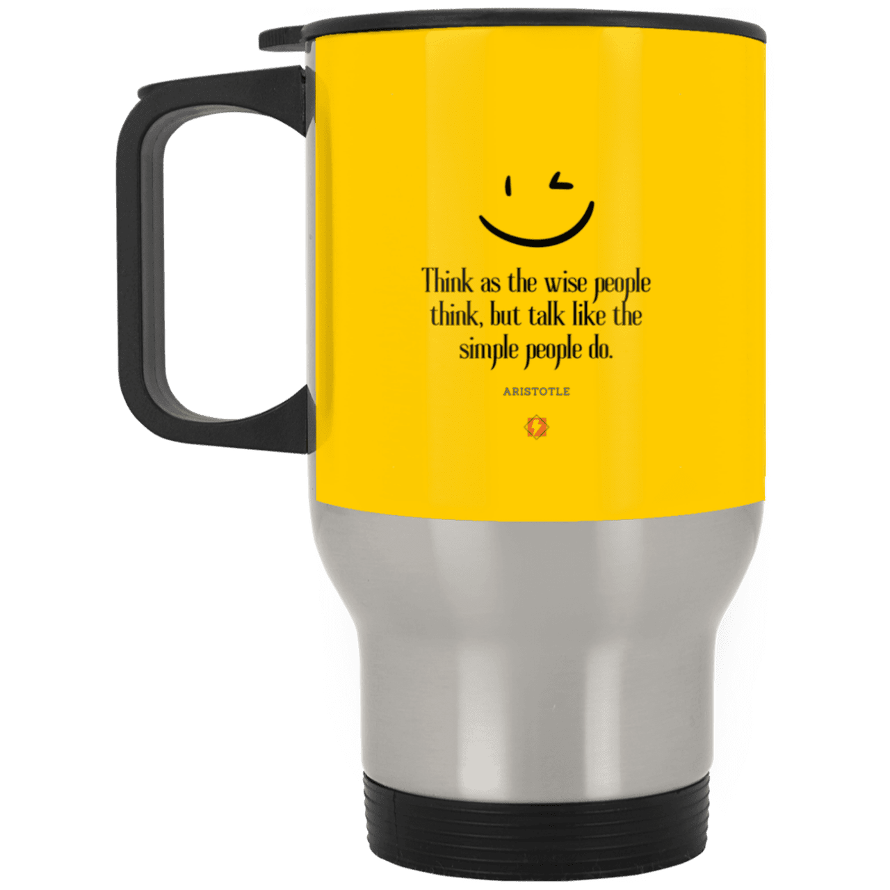 Steel Travel Mug with inspiring Aristotle quote: A129 - Think wisely speak simply - Color: Silver Athletic Gold