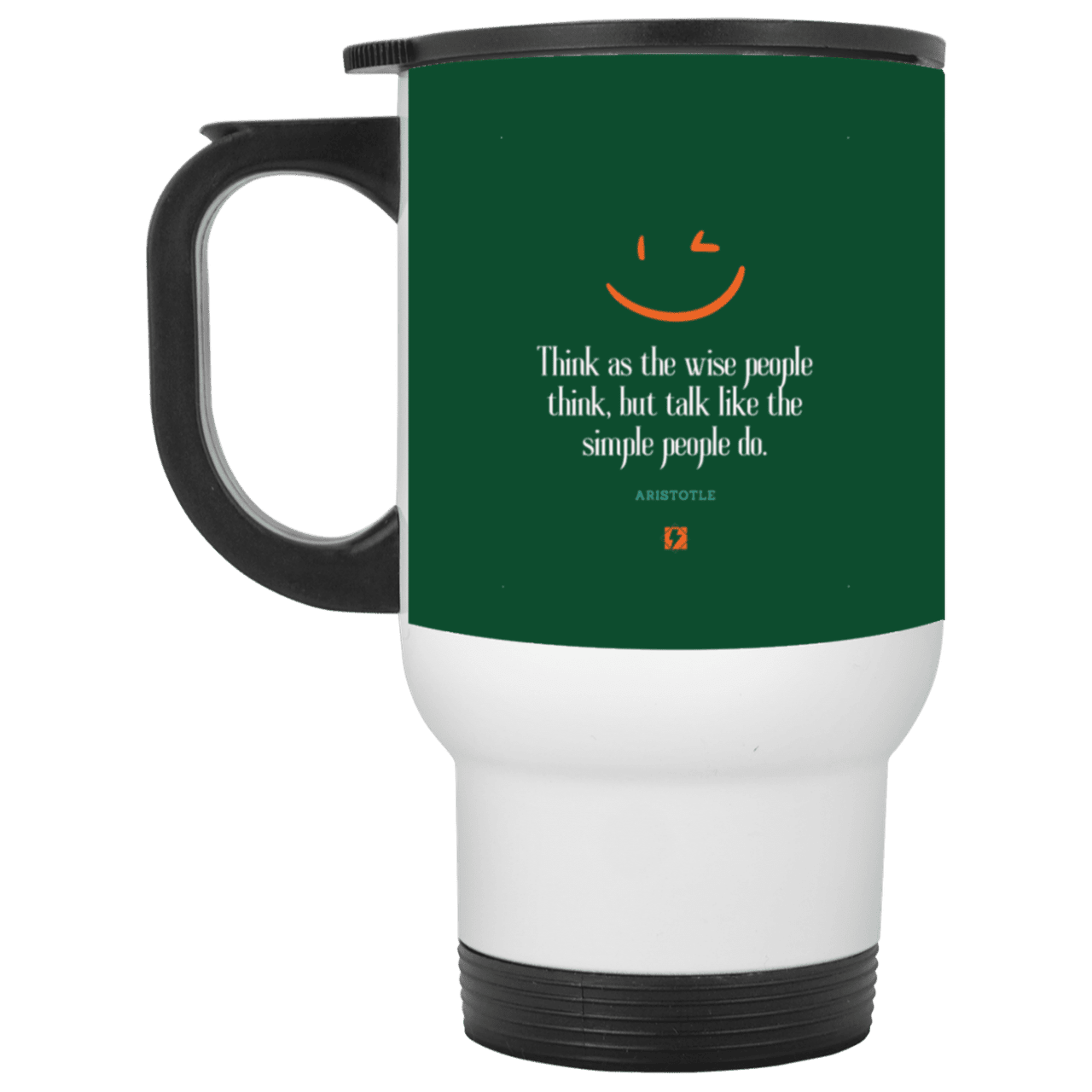 Steel Travel Mug with inspiring Aristotle quote: A129 - Think wisely speak simply - Color: White Forest