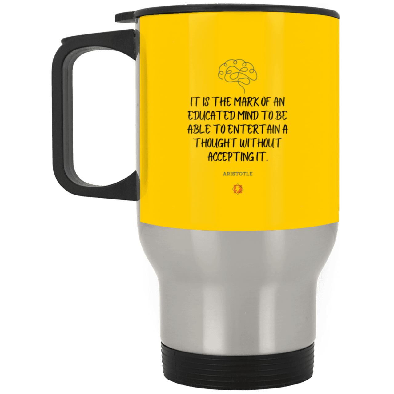 Steel Travel Mug with inspiring Aristotle quote: A117 - Educated minds evaluate everything - Color: Silver Athletic Gold