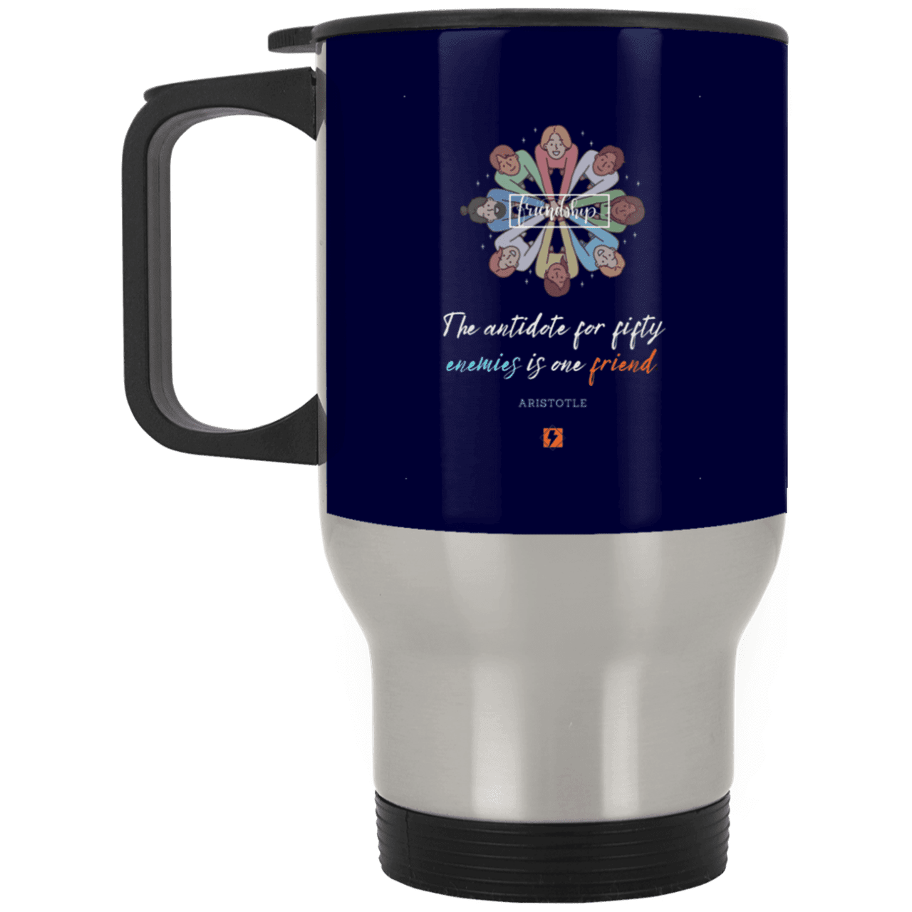 Steel Travel Mug with inspiring Aristotle quote: A124 - Friendship is the antidote - Color: Silver Navy