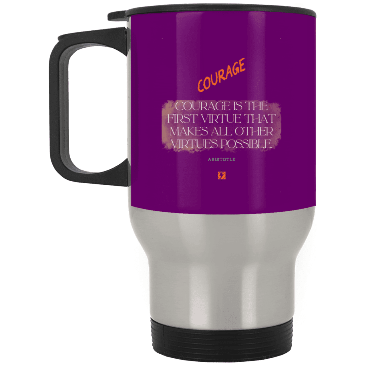 Steel Travel Mug with inspiring Aristotle quote: A108 - Courage is the highest virtue - Color: Silver Purple