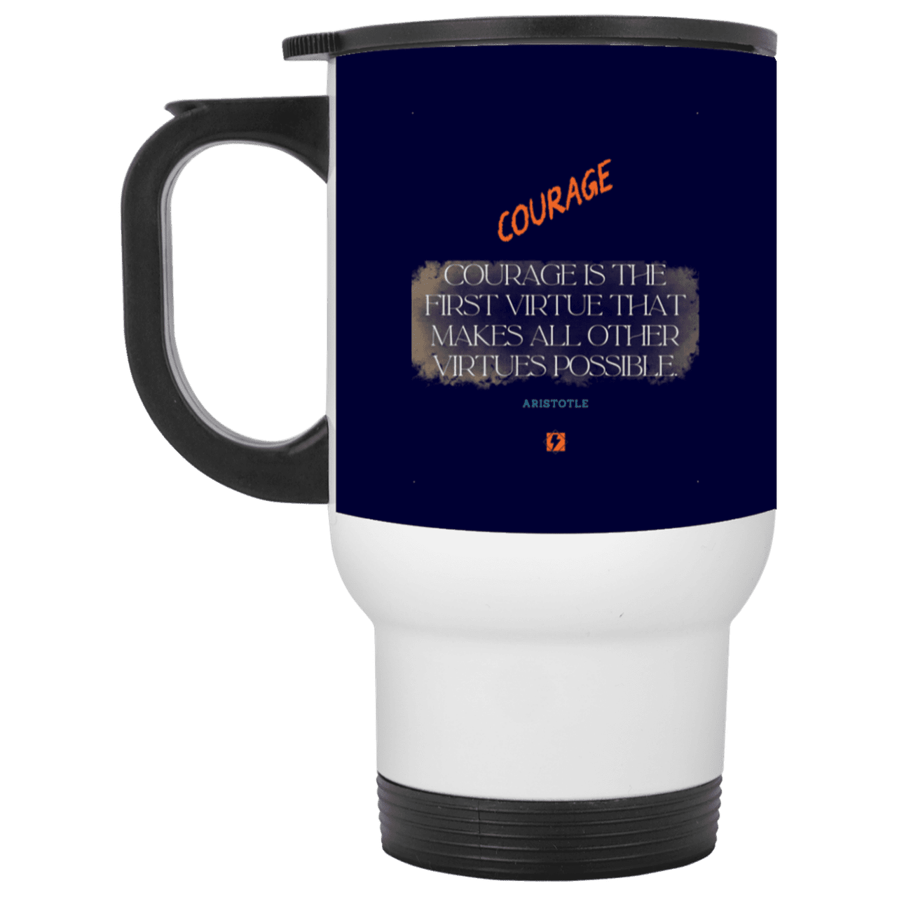 Steel Travel Mug with inspiring Aristotle quote: A108 - Courage is the highest virtue - Color: White Navy