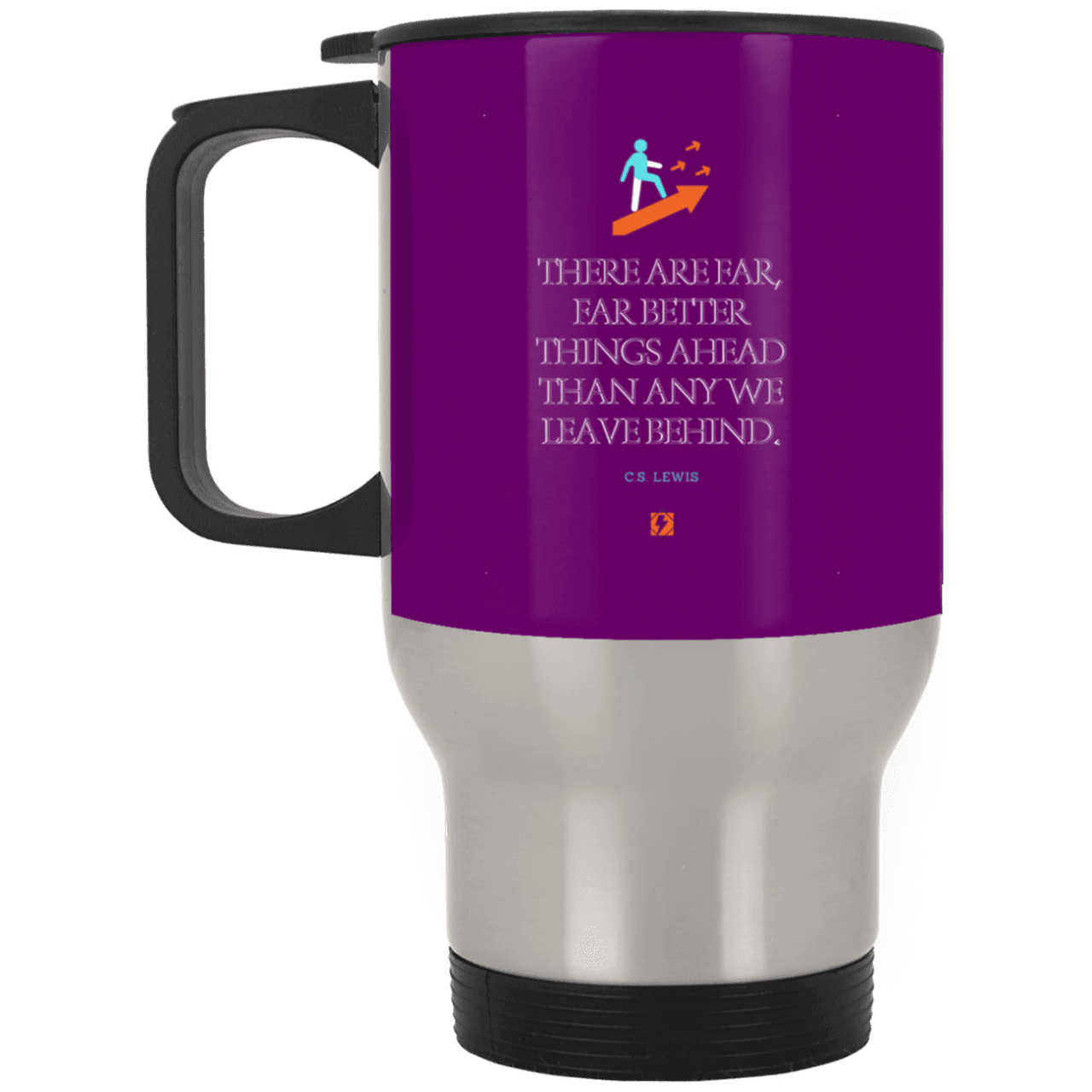 Steel Travel Mug with inspiring CS Lewis quote: CS115 - Better things ahead than behind - Color: Silver Purple