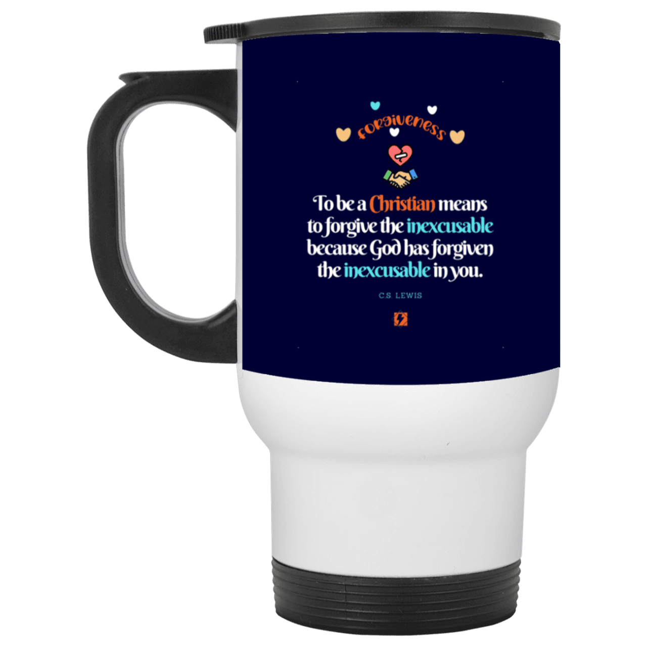 Steel Travel Mug with inspiring CS Lewis quote: CS116 - Forgive the inexcusable - Color: White Navy