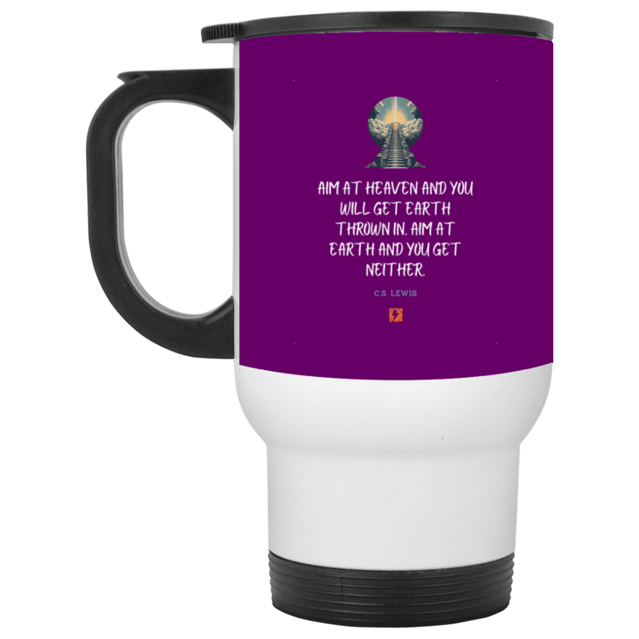 Steel Travel Mug with inspiring CS Lewis quote: CS101 - Aim for heaven - Color: White Purple