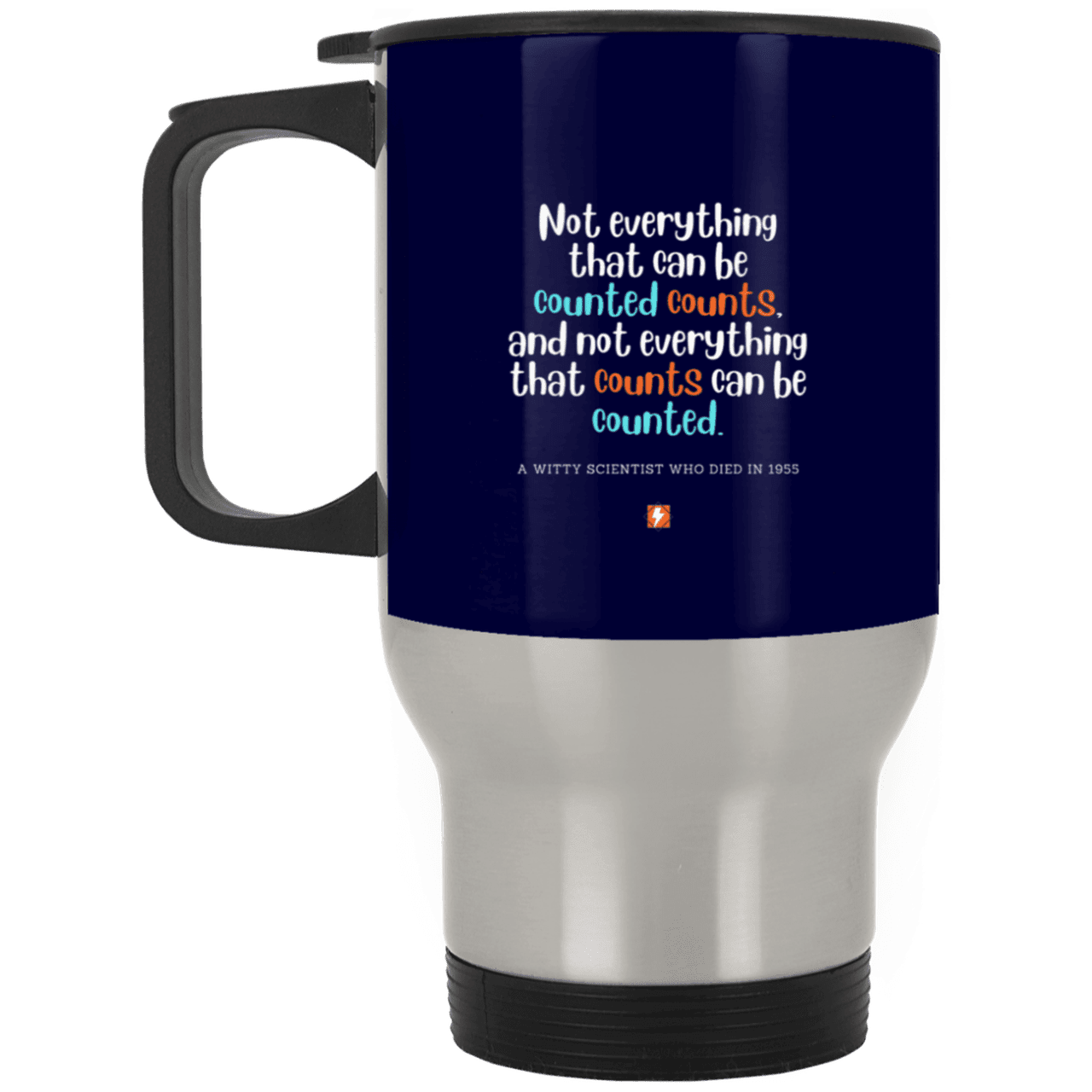 Steel Travel Mug with inspiring Einstein quote: E104 - Not everything that can be counted counts - Color: Silver Navy