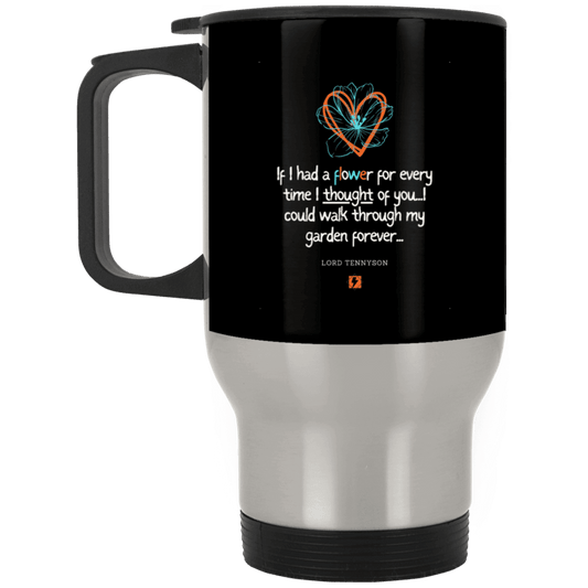 Steel Travel Mug with inspiring Tennyson quote: LT104 - Thinking of you - Color: Black