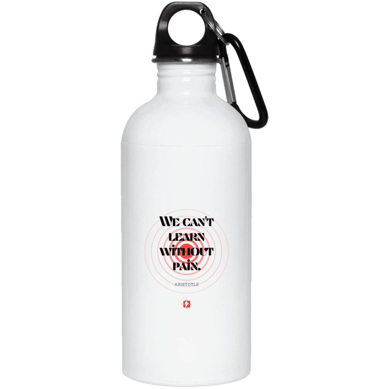 Steel Water Bottle with inspiring Aristotle quote: A131 - Learning comes with inspiring pain - Color: Plain White