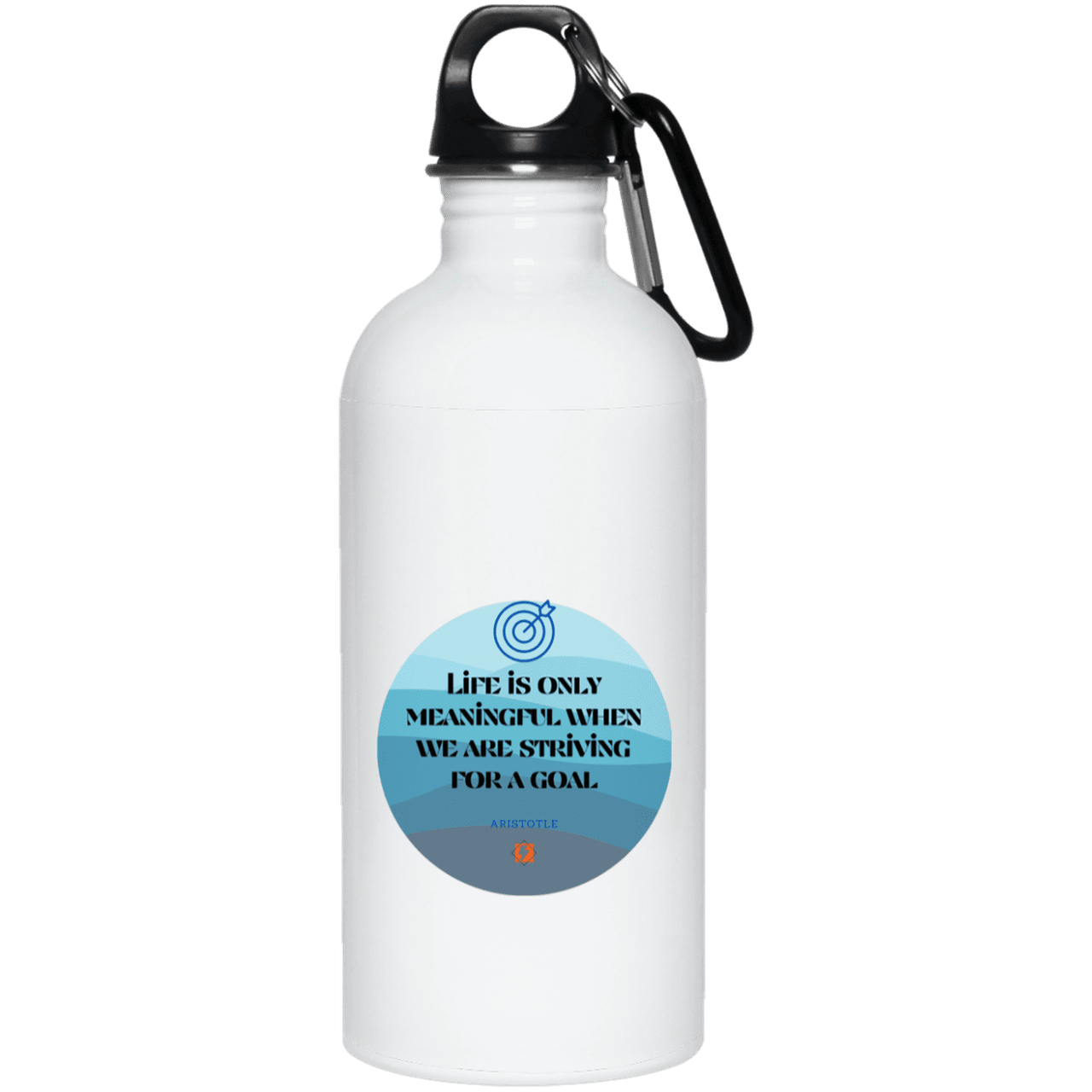 Steel Water Bottle with inspiring Aristotle quote: A119 - Aimless lives are meaningless - Color: Plain White