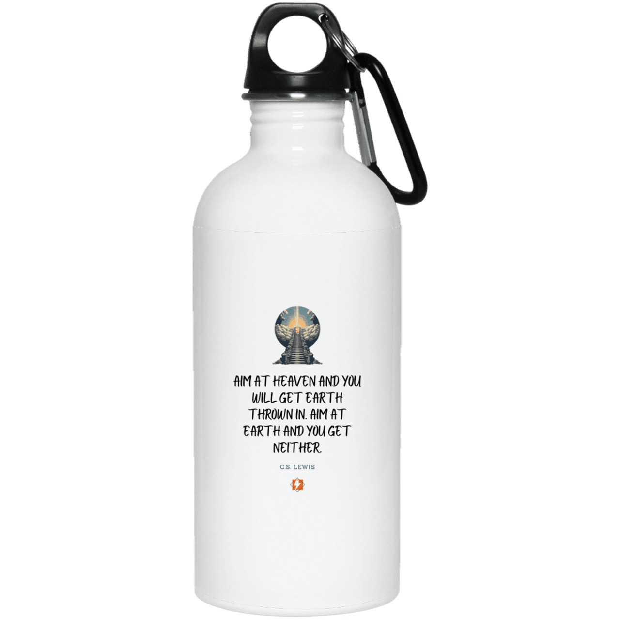 Steel Water Bottle with inspiring CS Lewis quote: CS101 - Aim for heaven - Color: Plain White