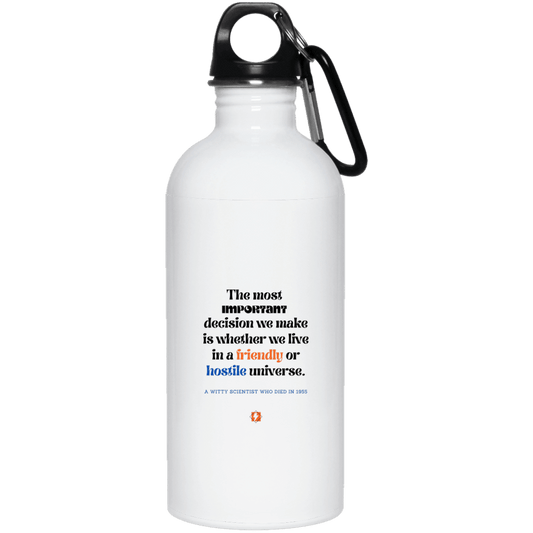 Steel Water Bottle with inspiring Einstein quote: E115 - Understanding the nature of the universe is key - Color: Plain White