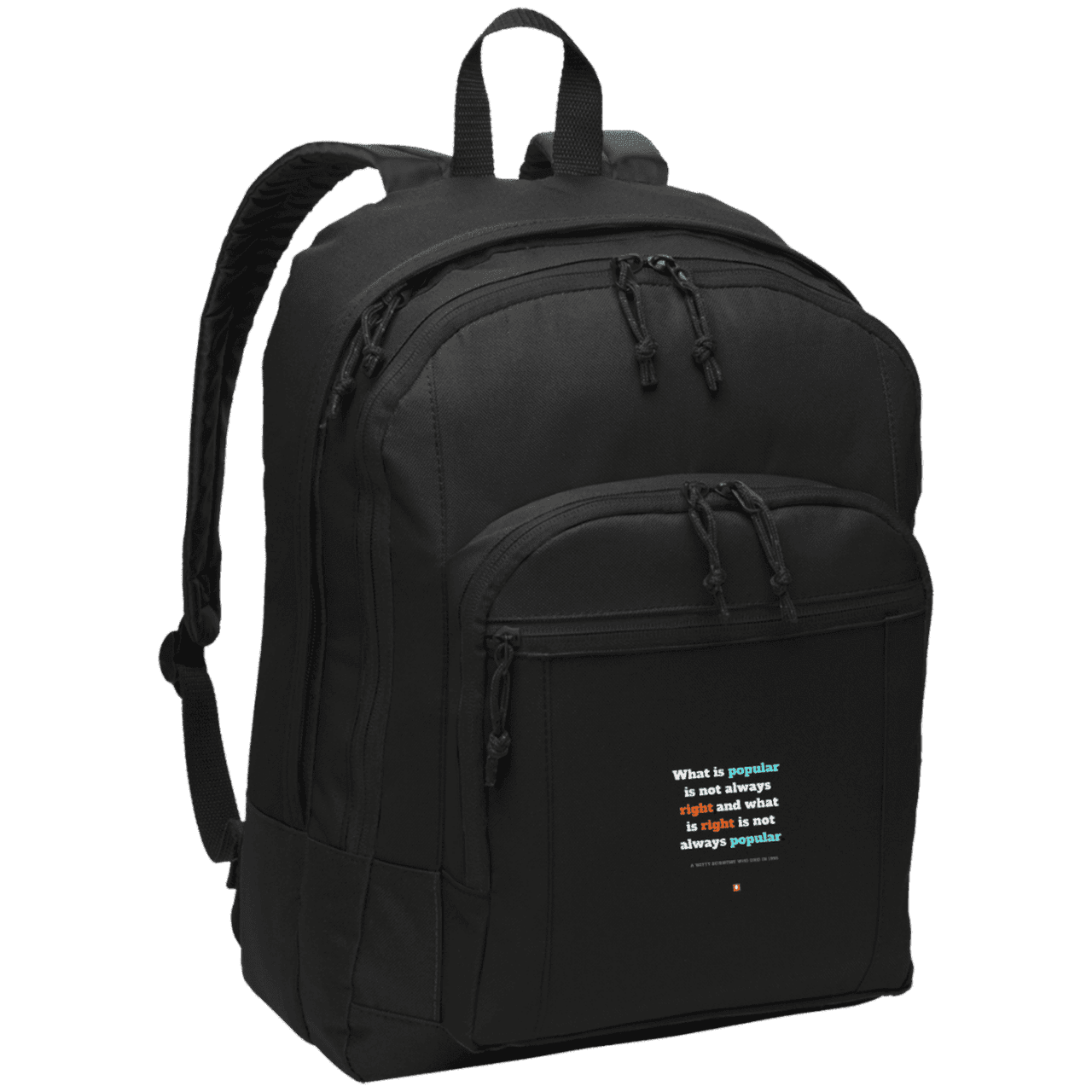 Student's Basic Backpack with inspiring Einstein quote: E114 - Popular and right are two different things - Color: Black