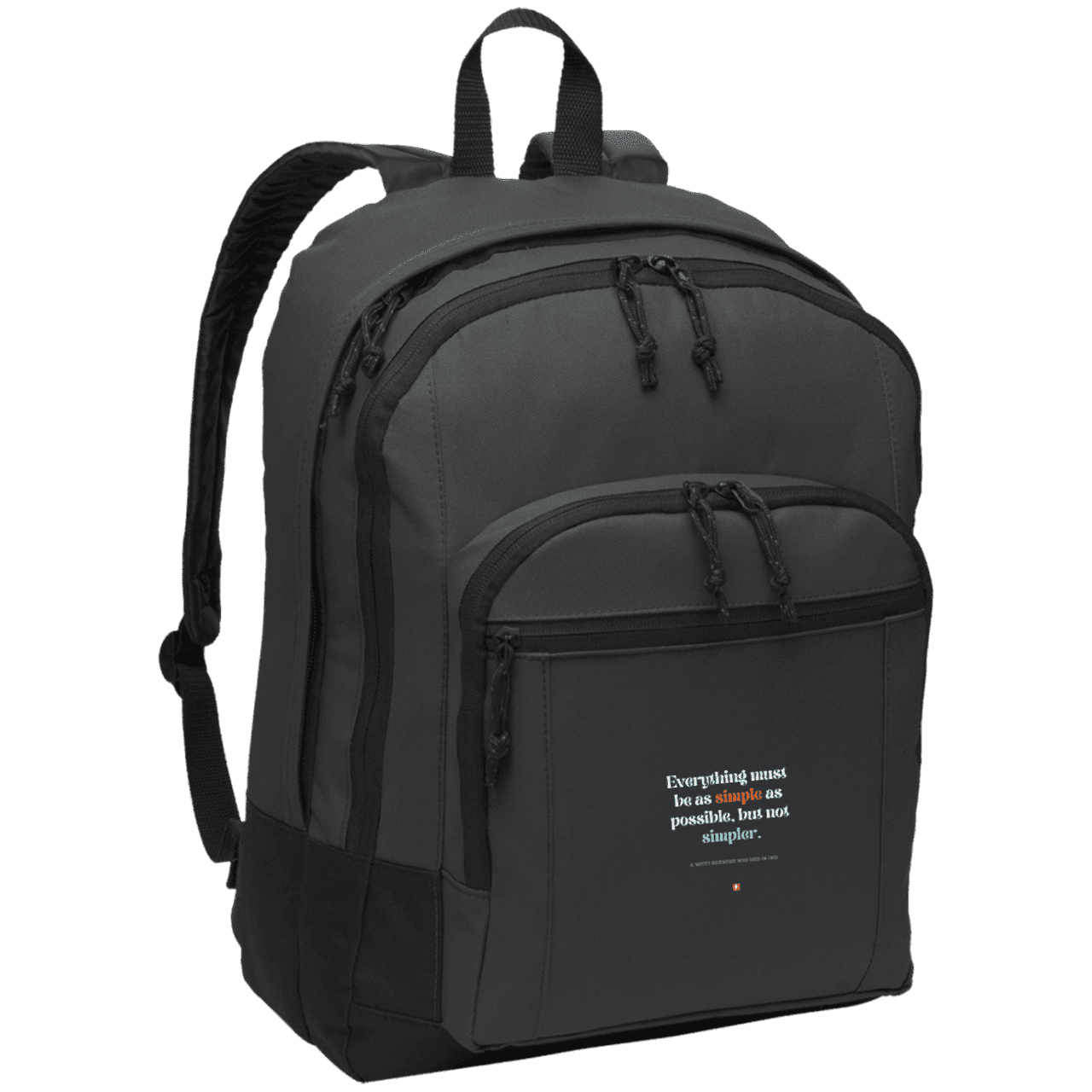 Student's Basic Backpack with inspiring Einstein quote: E122 - Everything must be simple but not be simpler - Color: Dark Charcoal