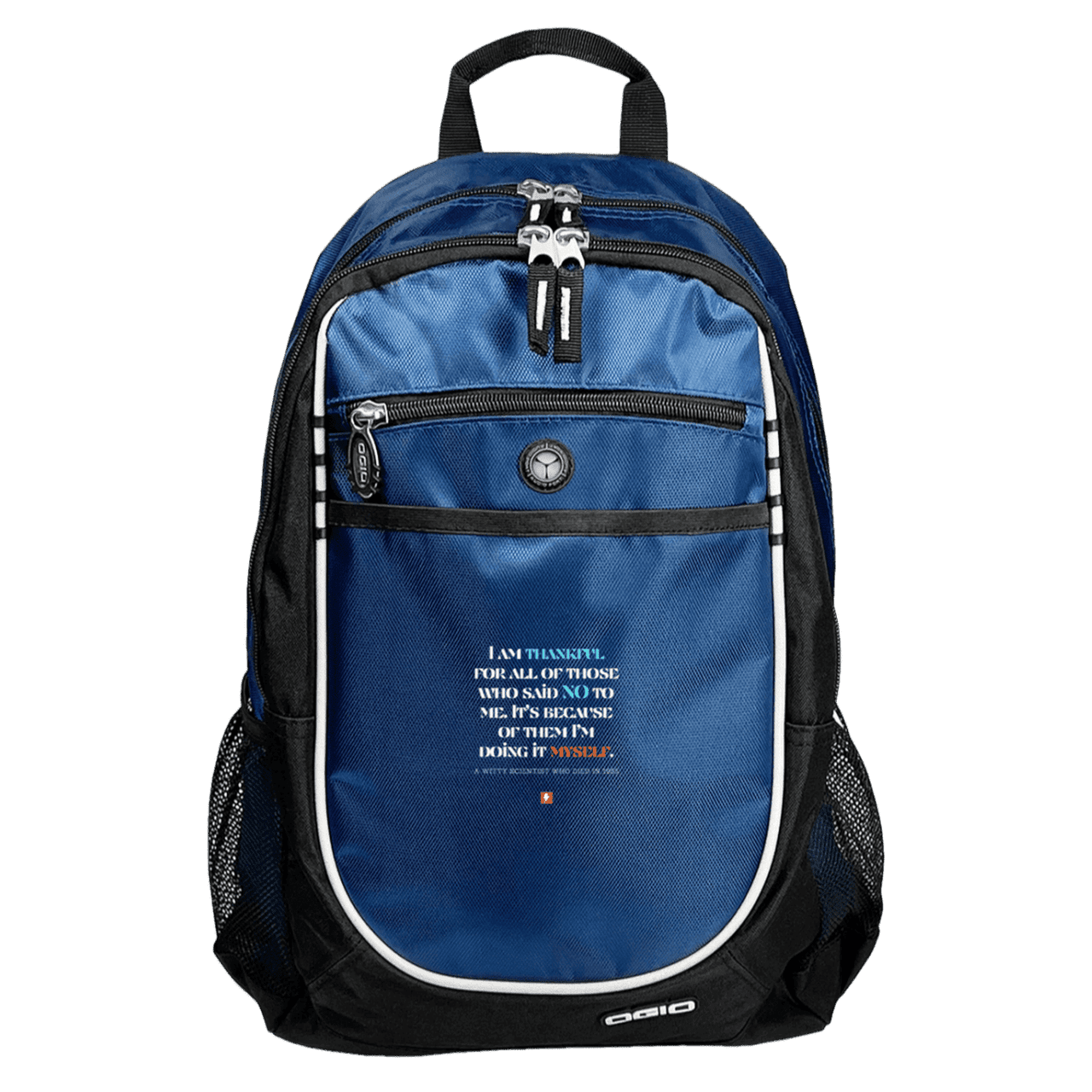 Student's Rugged Bookbag with inspiring Einstein quote: E102 - I am thankful for all of those who said NO to me - Color: Royal