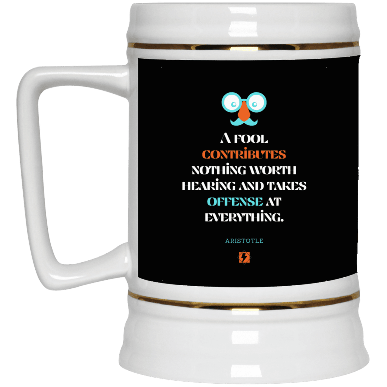 Ceramic Beer Stein Mug with inspiring Aristotle quote: A102 - Fools contribute only offense - Color: Black