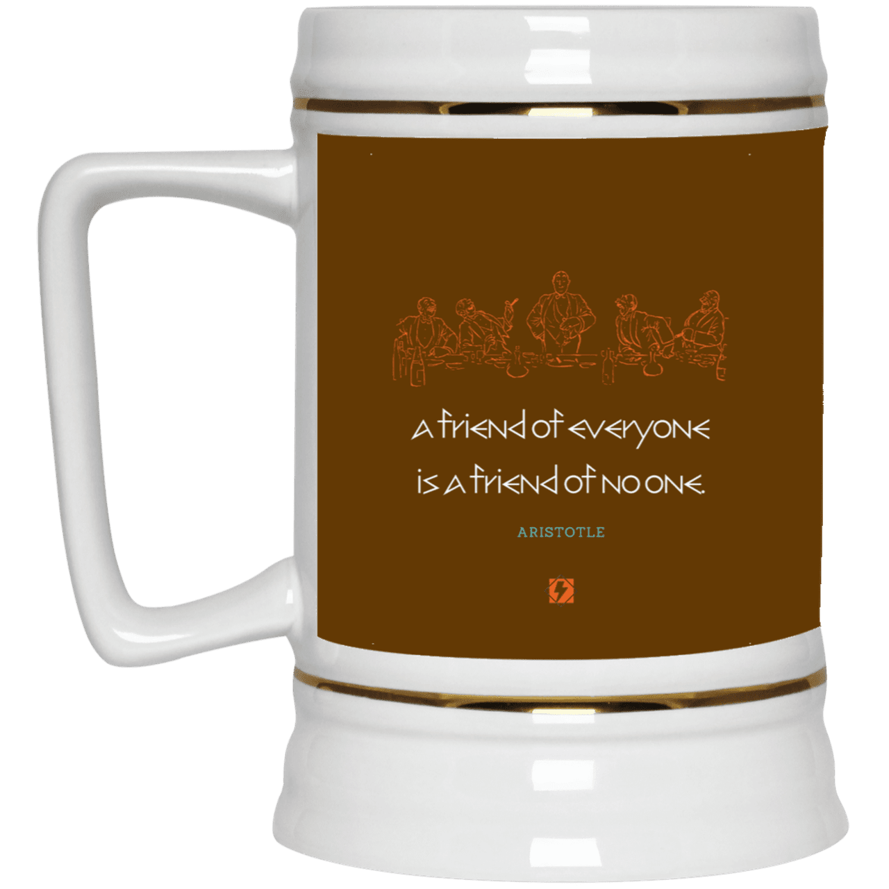 Ceramic Beer Stein Mug with inspiring Aristotle quote: A103 - Do not be friends with everyone - Color: Brown