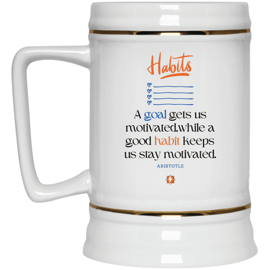 Ceramic Beer Stein Mug with inspiring Aristotle quote: A104 - Goals and habits work together - Color: Plain White