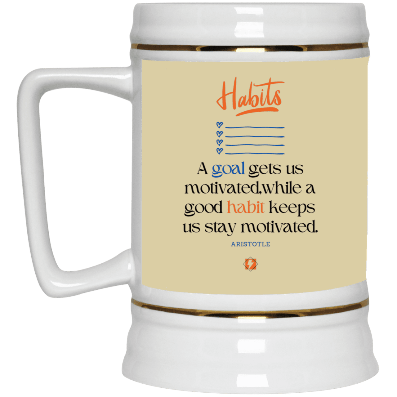 Ceramic Beer Stein Mug with inspiring Aristotle quote: A104 - Goals and habits work together - Color: Tan