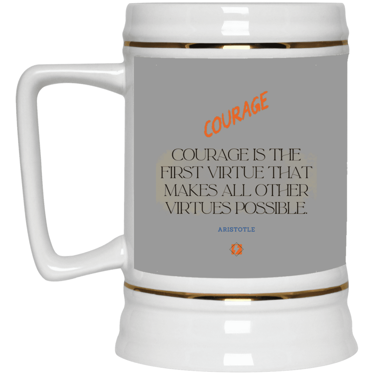 Ceramic Beer Stein Mug with inspiring Aristotle quote: A108 - Courage is the highest virtue - Color: Gray