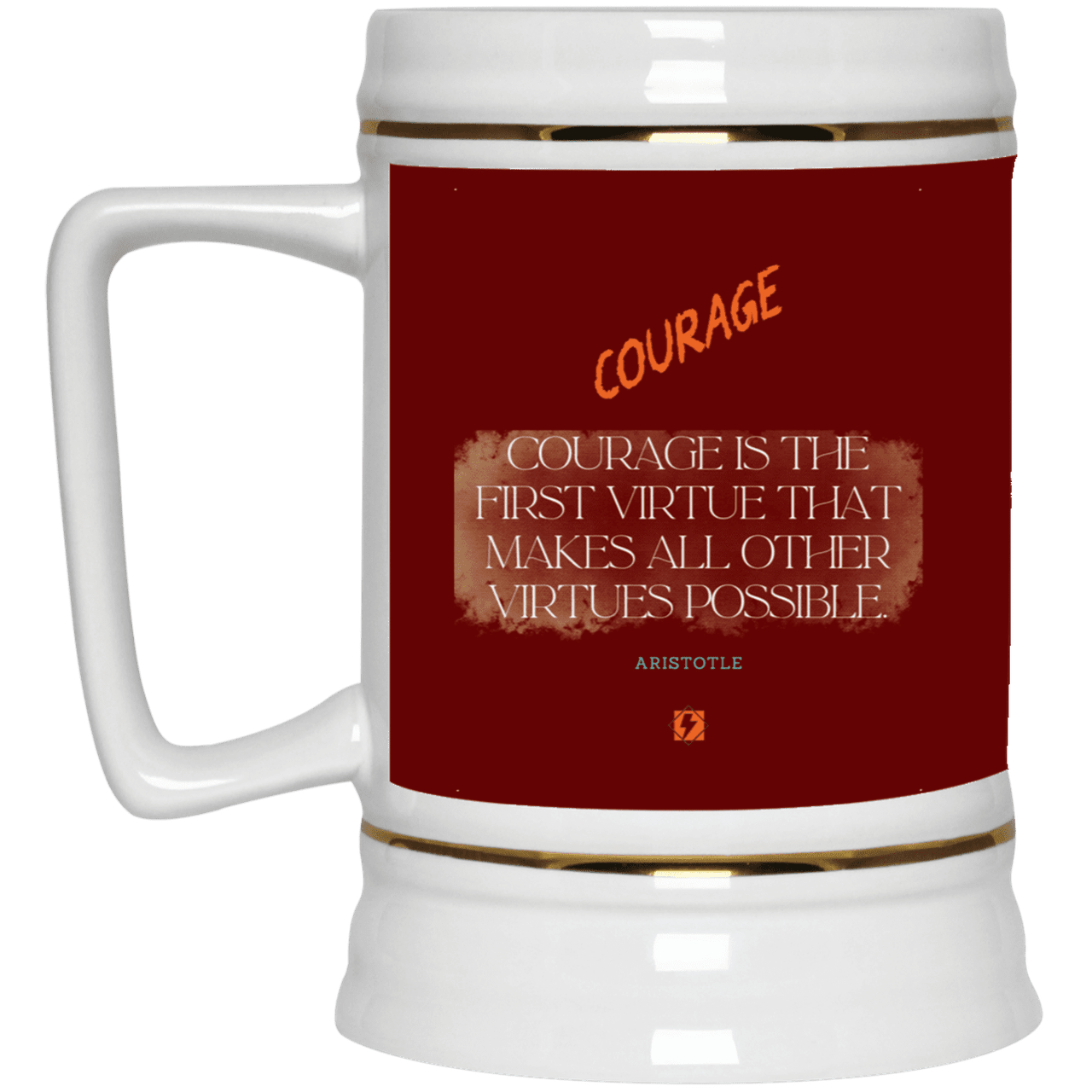 Ceramic Beer Stein Mug with inspiring Aristotle quote: A108 - Courage is the highest virtue - Color: Maroon