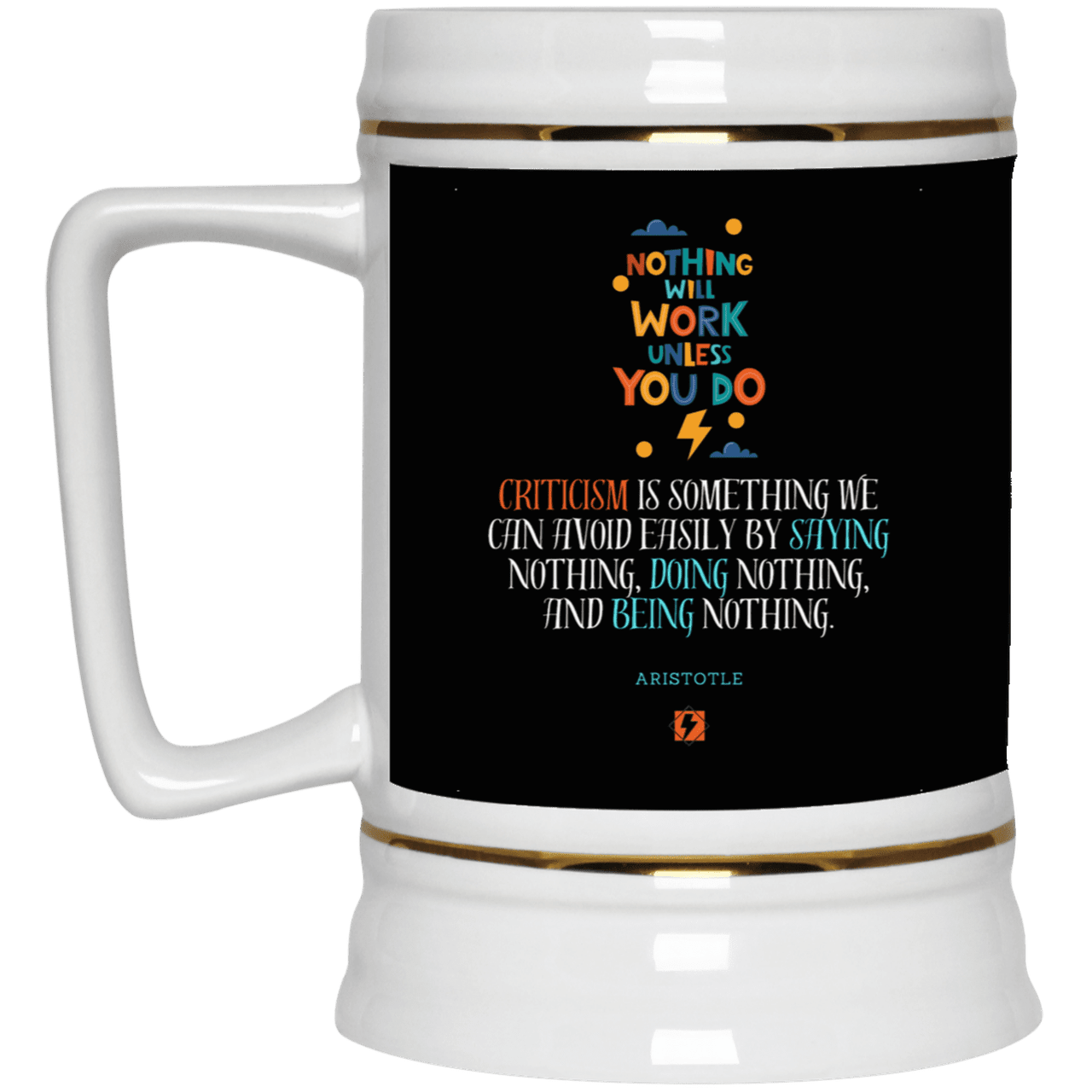 Ceramic Beer Stein Mug with inspiring Aristotle quote: A109 - Only action-takers get criticised - Color: Black