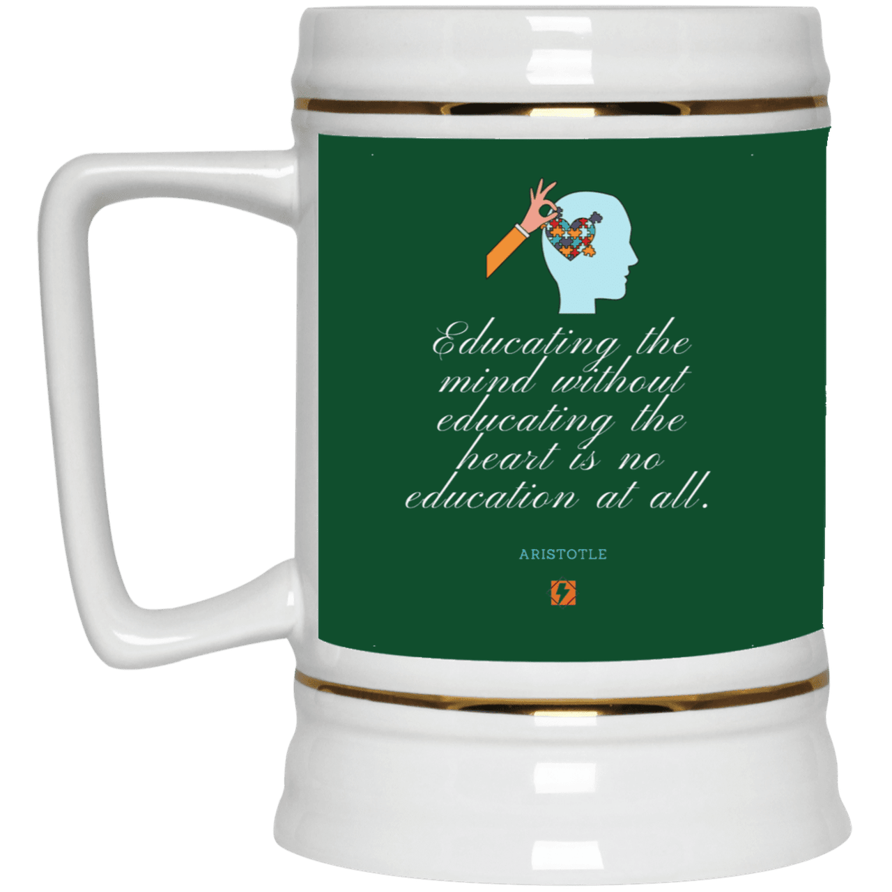 Ceramic Beer Stein Mug with inspiring Aristotle quote: A110 - Education must include the heart - Color: Forest