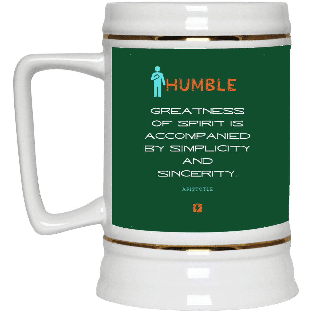 Ceramic Beer Stein Mug with inspiring Aristotle quote: A111 - Staying humble elevates greatness - Color: Forest