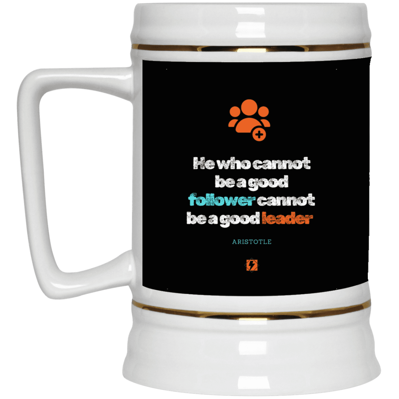 Ceramic Beer Stein Mug with inspiring Aristotle quote: A113 - True leaders know how to follow - Color: Black