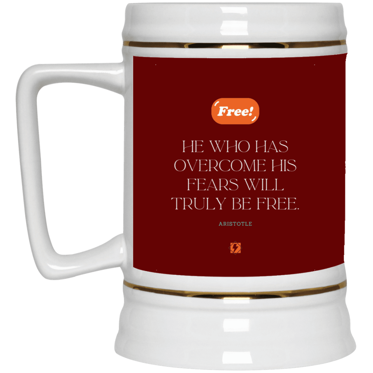 Ceramic Beer Stein Mug with inspiring Aristotle quote: A114 - True freedom is fearlessness - Color: Maroon