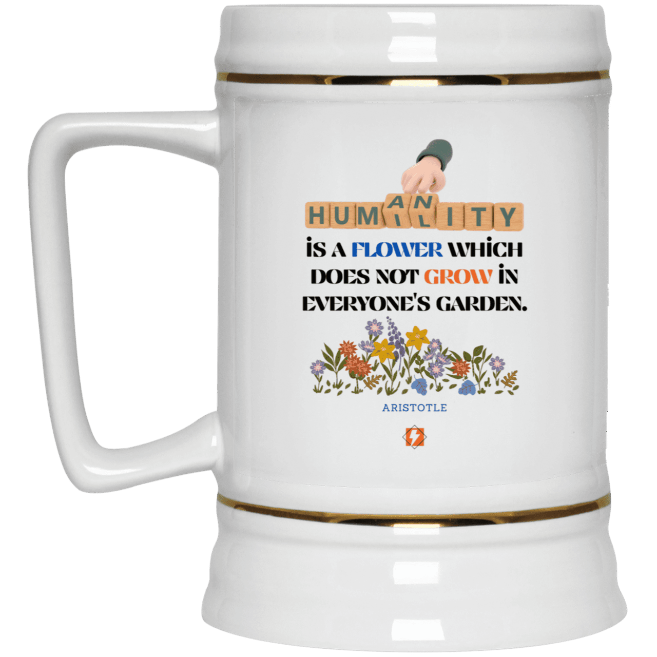 Ceramic Beer Stein Mug with inspiring Aristotle quote: A115 - Humility is not in everyone - Color: Plain White