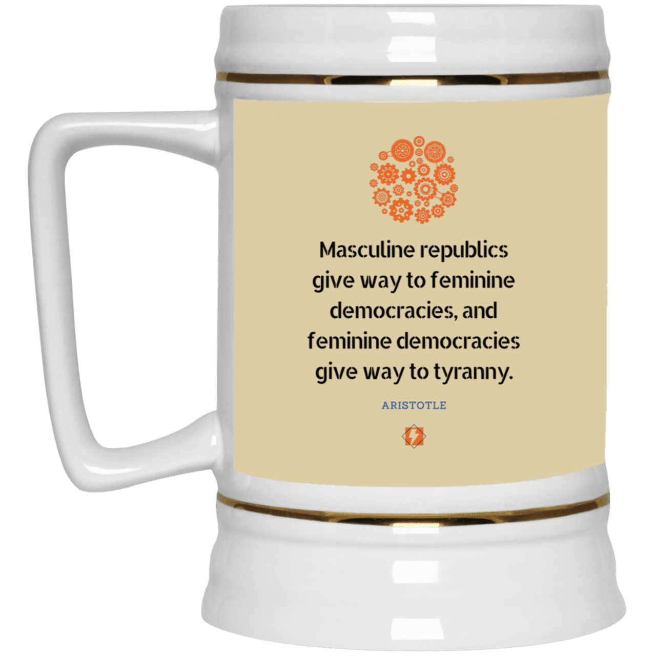 Ceramic Beer Stein Mug with inspiring Aristotle quote: A121 - Republic to Democracy to Tyranny - Color: Tan