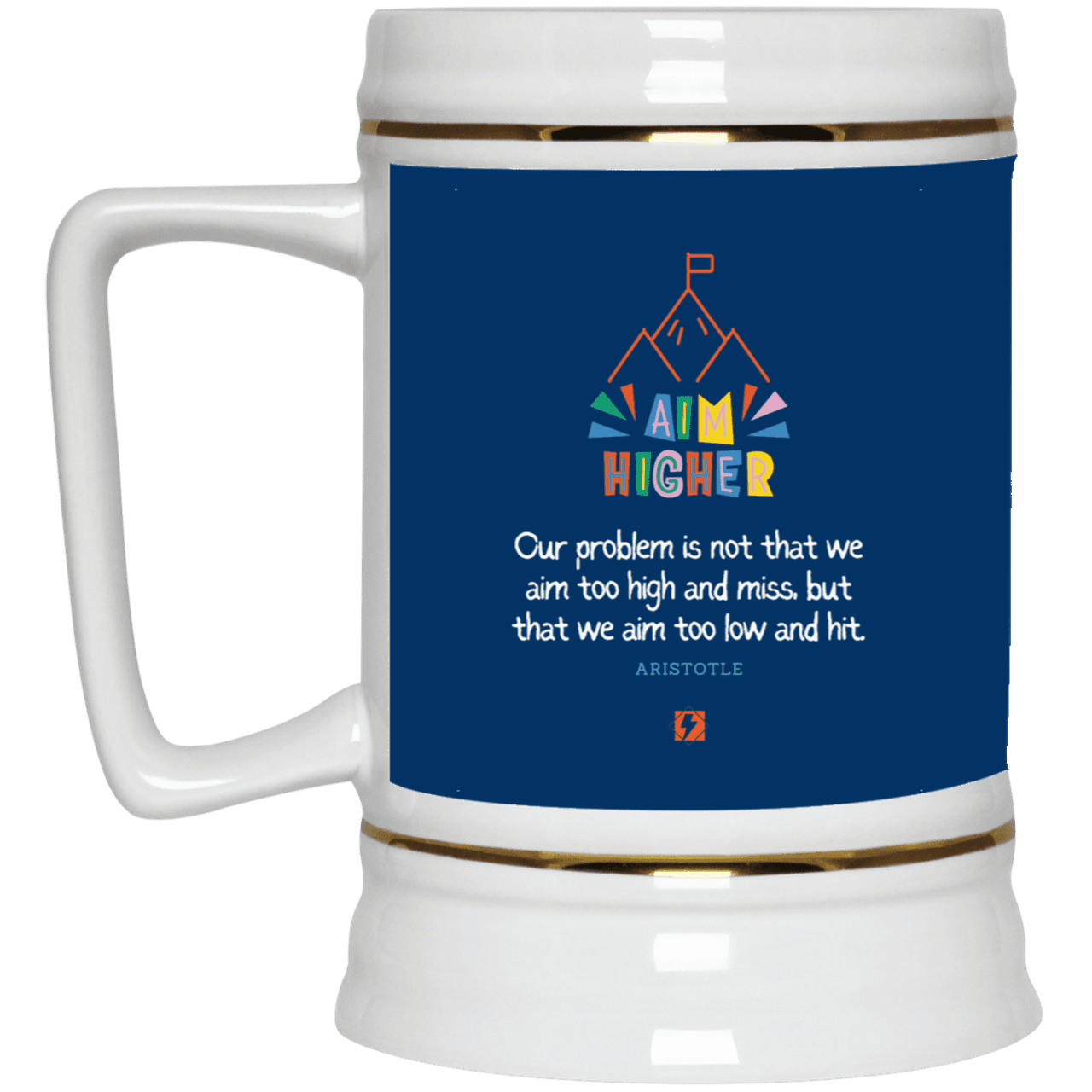 Ceramic Beer Stein Mug with inspiring Aristotle quote: A122 - Aim higher #1 - Color: Royal