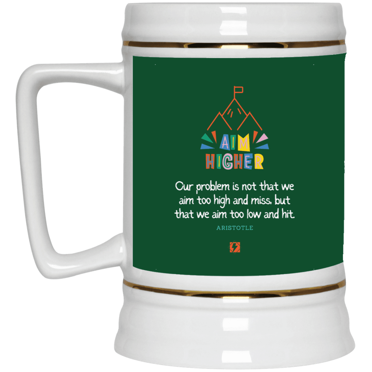 Ceramic Beer Stein Mug with inspiring Aristotle quote: A122 - Aim higher #1 - Color: Forest