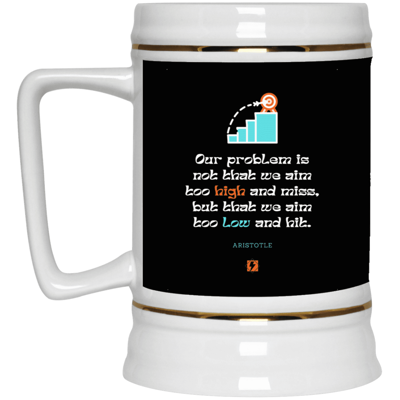 Ceramic Beer Stein Mug with inspiring Aristotle quote: A123 - Aim Higher #2 - Color: Black