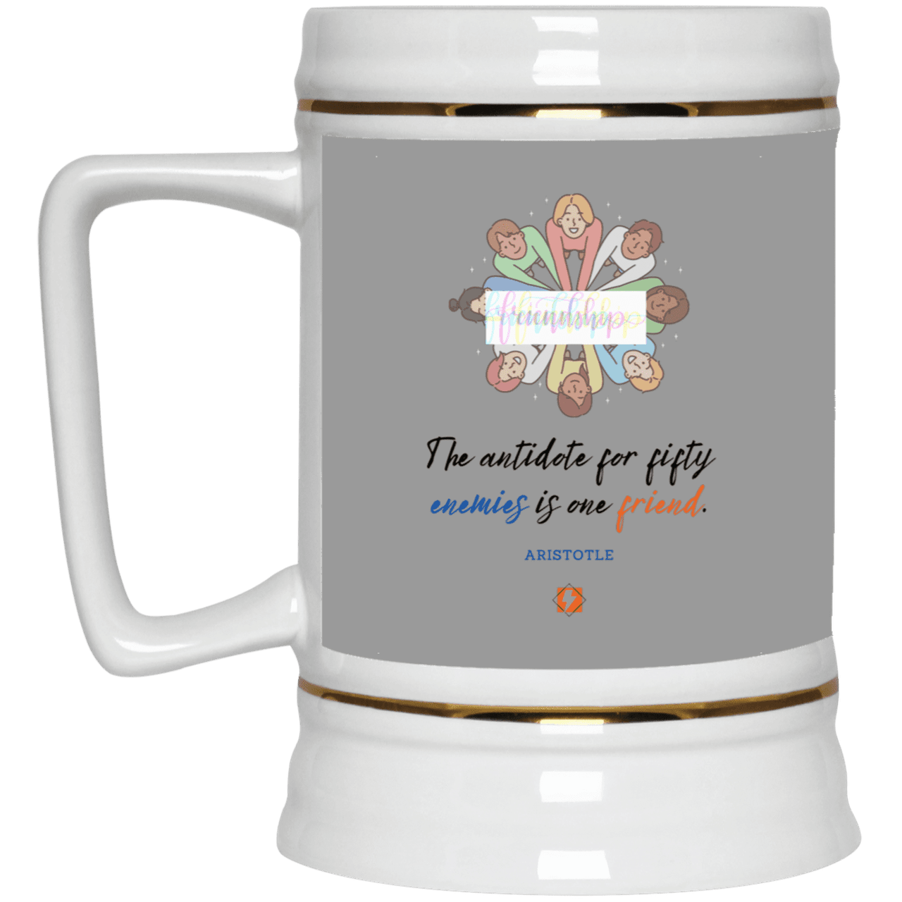 Ceramic Beer Stein Mug with inspiring Aristotle quote: A124 - Friendship is the antidote - Color: Gray